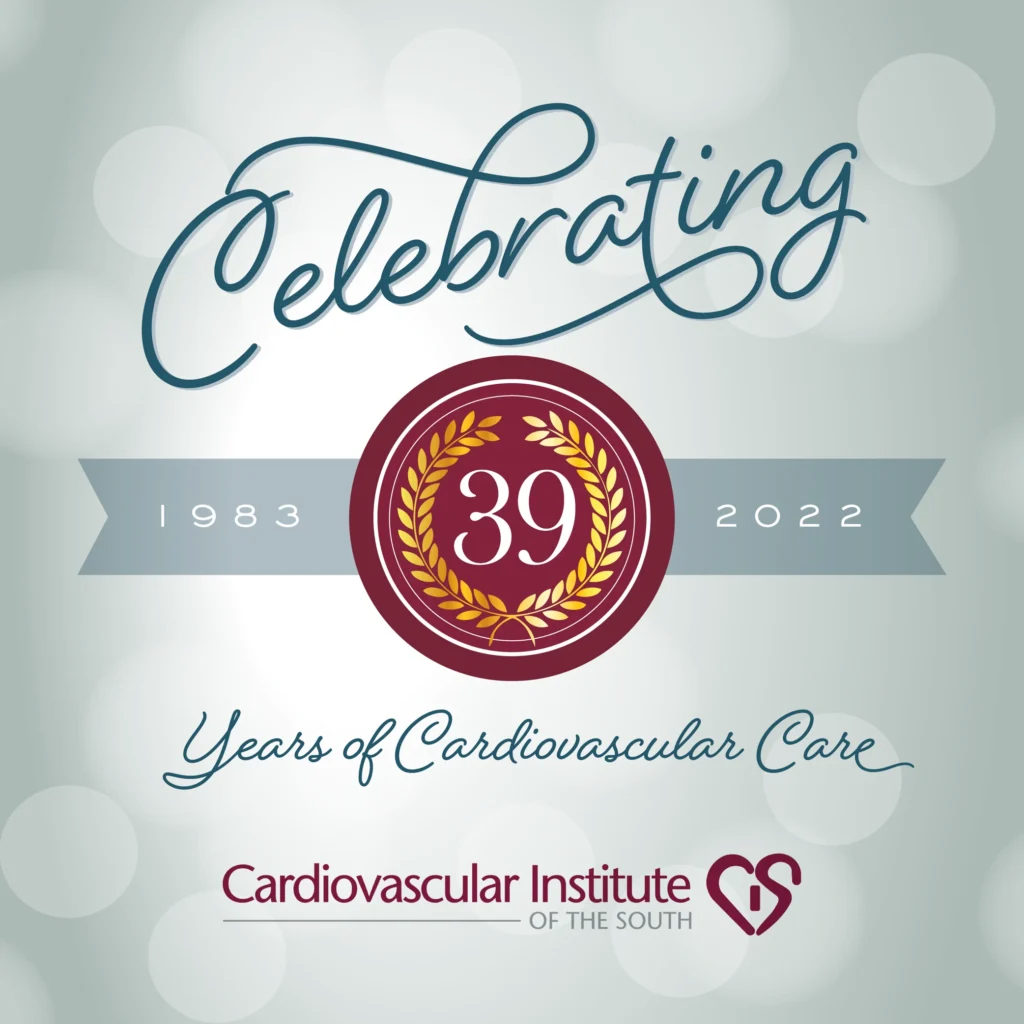Celebrating 39 years of cardiovascular care - Heart Doctor at the Cardiovascular Institute of the South (1983 - 2022).